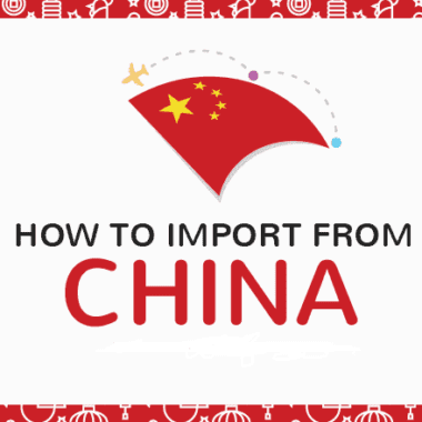 Importing from China: A Complete Guide